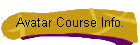 Avatar Course Info.